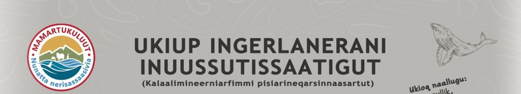 Inuit Harvesting Year – Work by Secondary Investigator Erik&nbsp;Kielsen